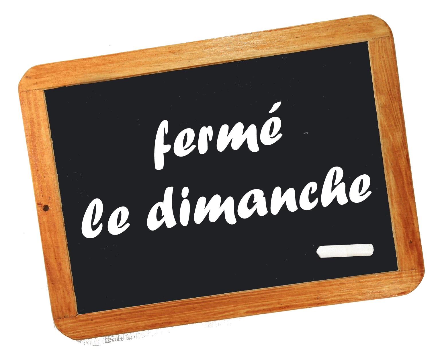 fermé le dimanche